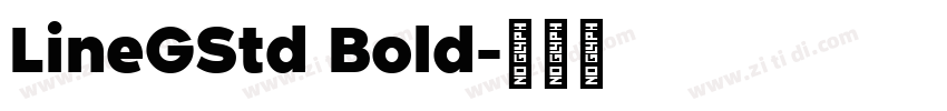 LineGStd Bold字体转换